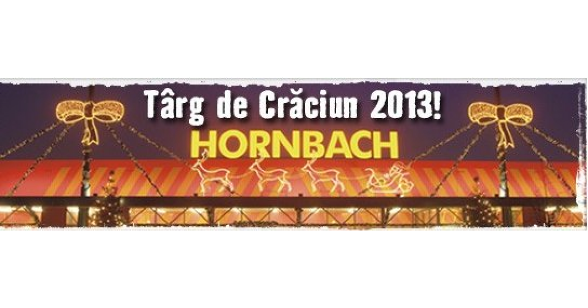 Hornbach deschide a 10-a editie pentru Targul de Craciun 