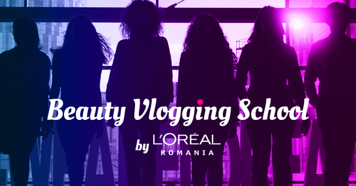 L\'Oréal România organizează cursuri educaționale pentru vloggerii de beauty