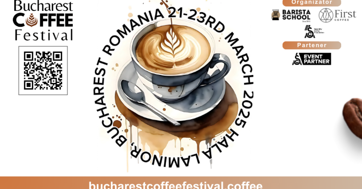 Bucharest Coffee Festival, 11 ani de tradiție. Ediția 2025 începe pe 21 martie, la Hala Laminor