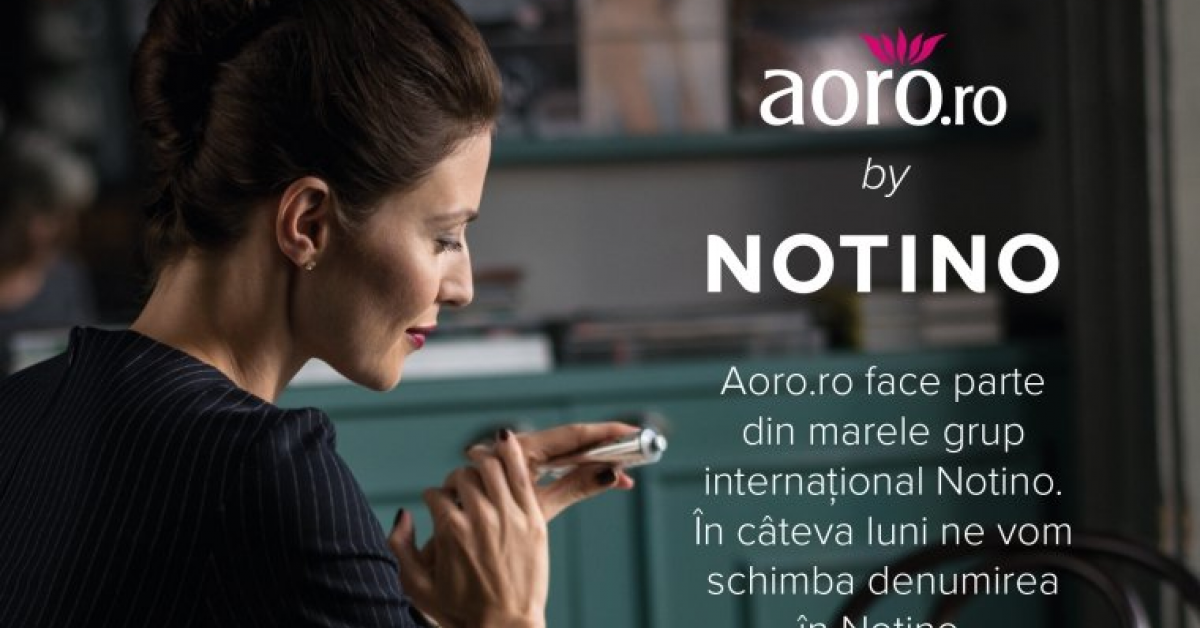 Aoro.ro a inceput un proces de rebranding - retailerul va deveni NOTINO