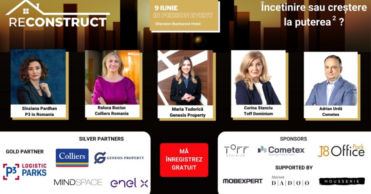reConstruct 2022 – Evenimentul în care aflăm care sunt cele mai mari provocări ale pieței imobiliare