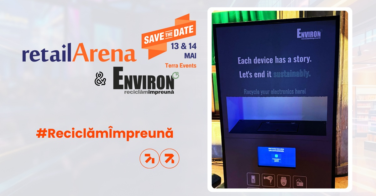 Transformă vechiul în valoare: reciclează alături de ENVIRON și participă gratuit la retailArena 2026!