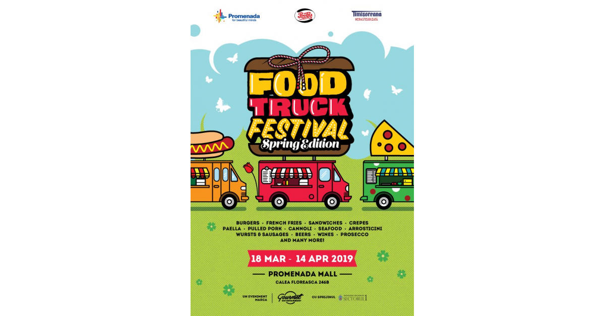 Sezonul street food se întoarce cu Food Truck Festival Spring Edition, la Promenada Mall