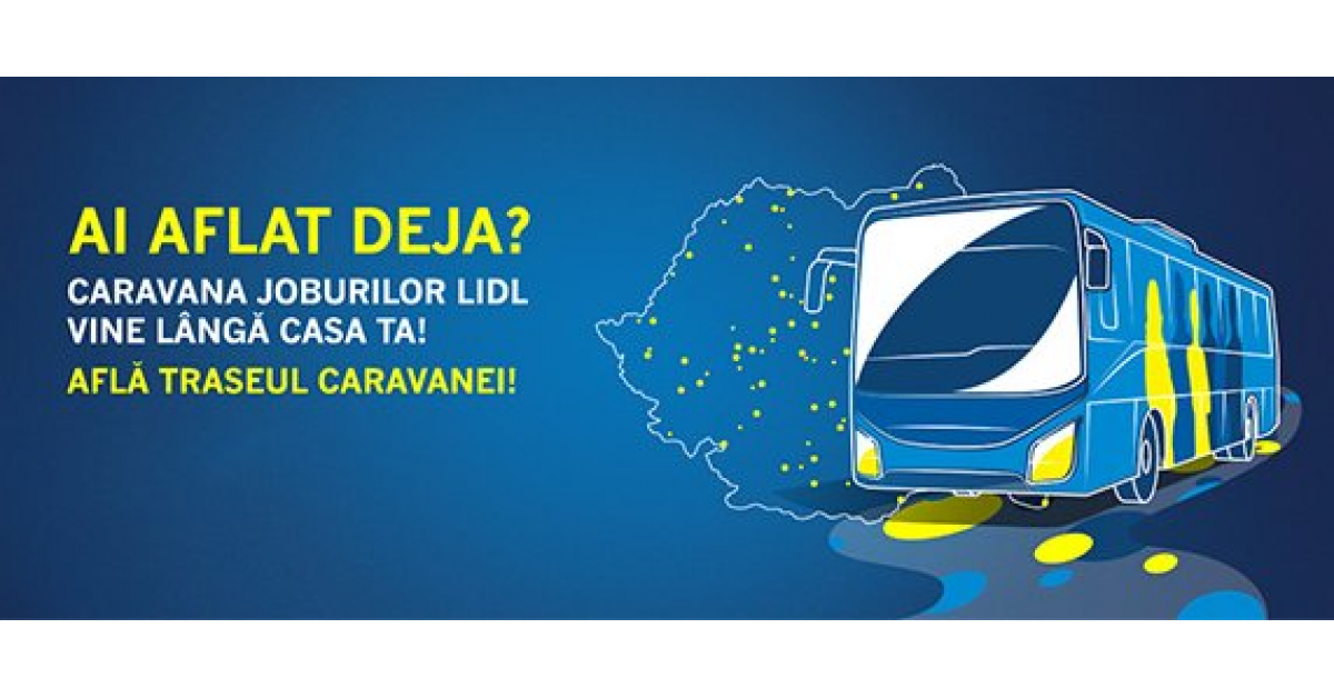 Lidl Romania anunta ca lanseaza programul Caravana Joburilor de recrutari prin tara