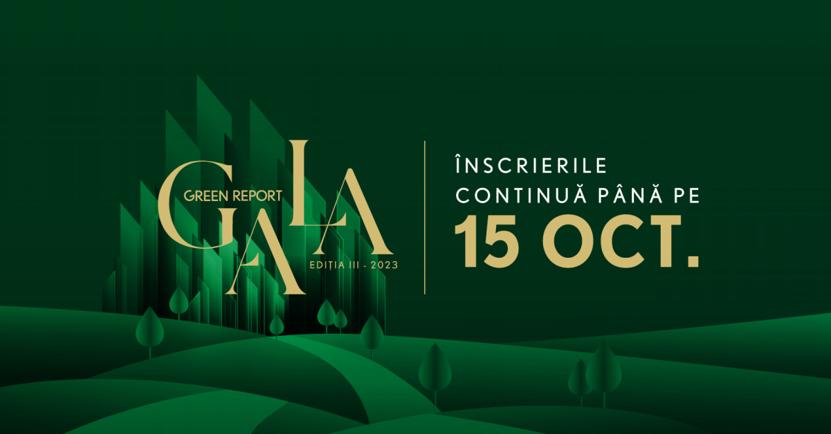 Înscrierile pentru Gala Green Report Ediția a 3-a 2023  continuă până pe 15 octombrie