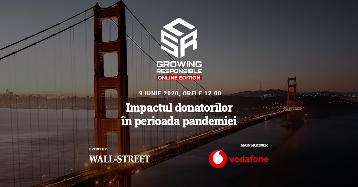 Care este impactul donatorilor în criza COVID-19? Companii și ONG-uri răspund la conferința online CSR-GROWING RESPONSIBLE
