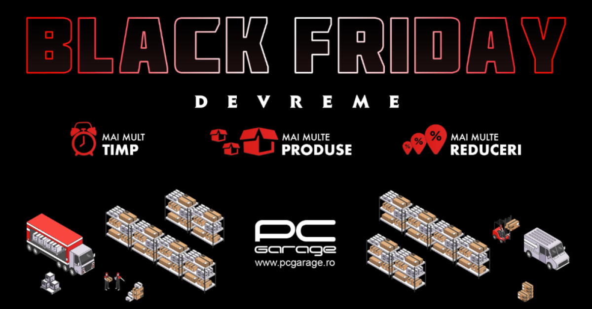 Black Friday la PC Garage: ce produse sunt pe lista de reduceri