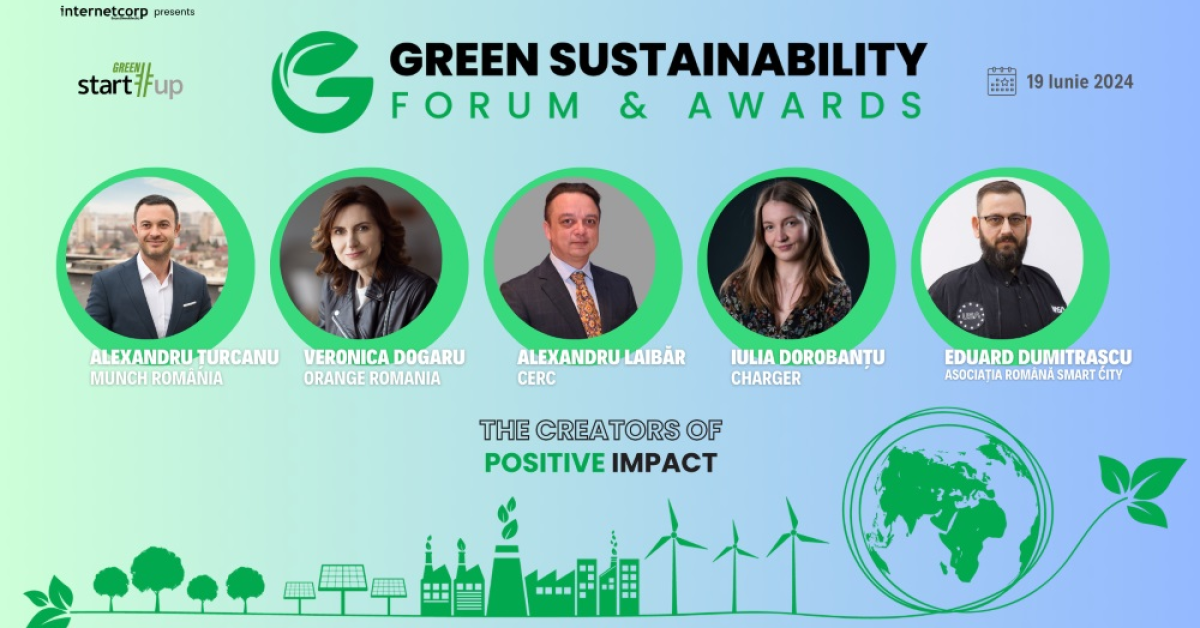 Green Start-Up Sustainability Forum & Awards – evenimentul creatorilor unui viitor durabil are loc pe 19 iunie. Primii speakeri confirmați