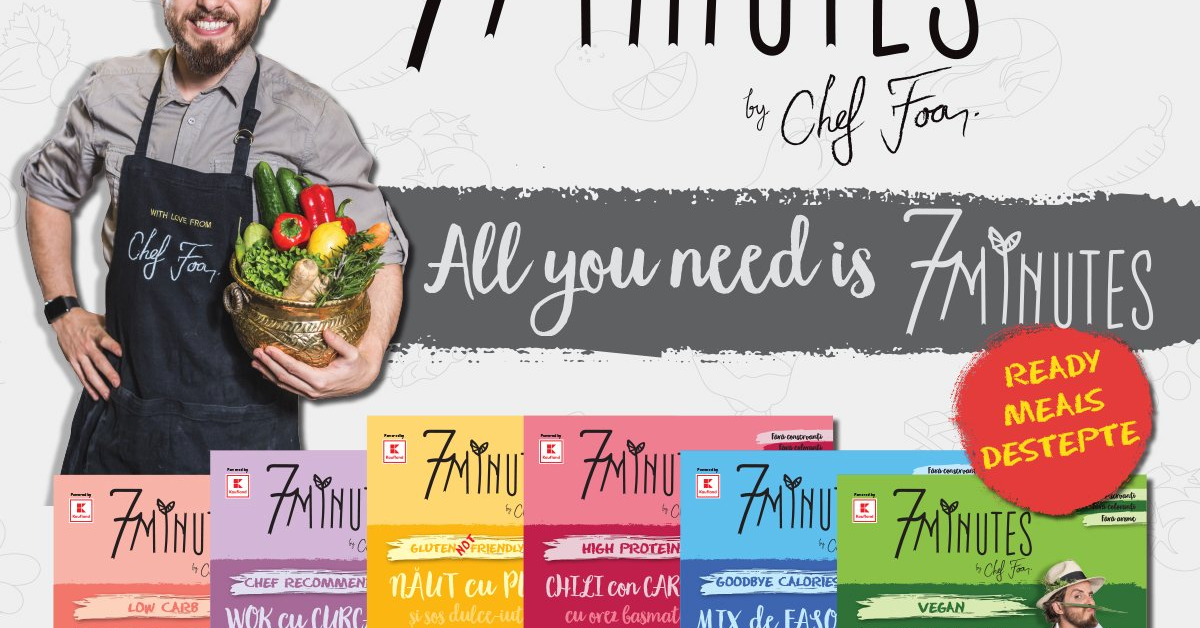 Kaufland si Chef Foa lanseaza gama de produse gata-preparate „7 Minutes”