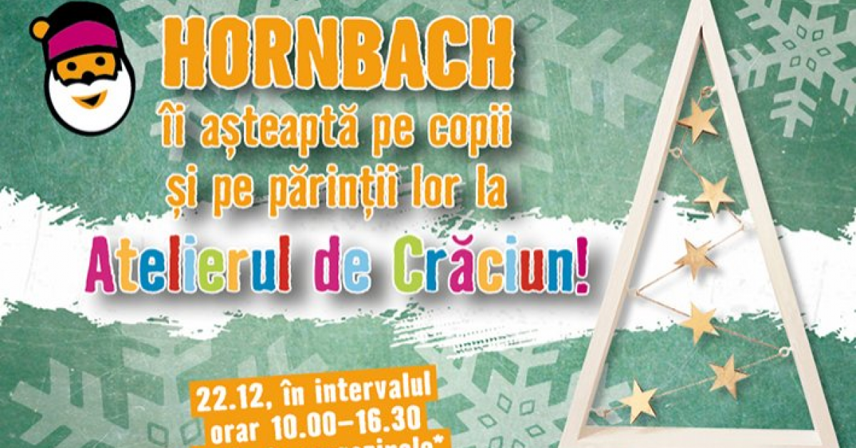 HORNBACH organizeaza ateliere creative cu tematica de Craciun pentru copii