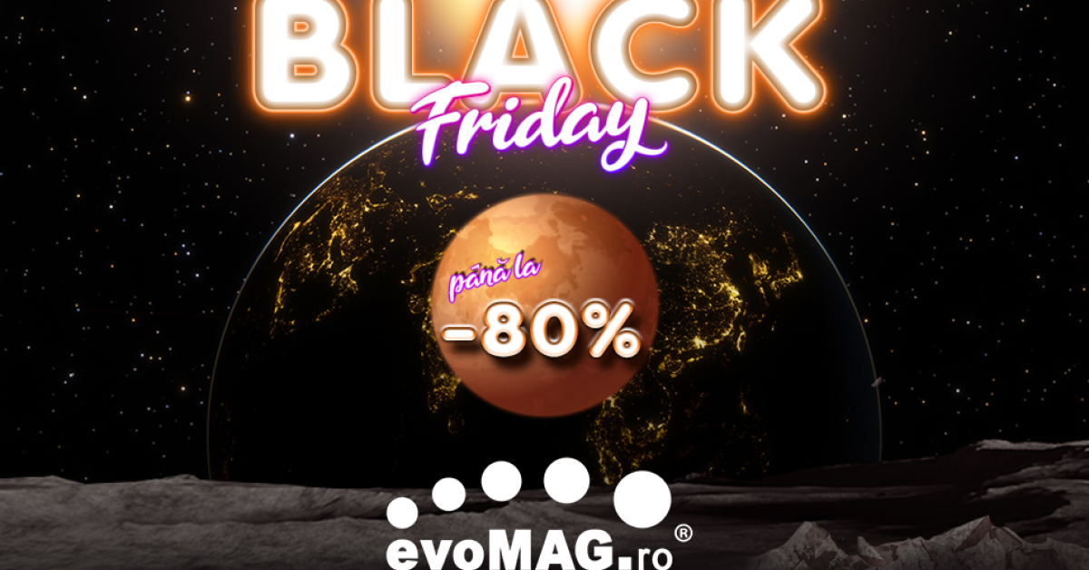 evoMAG începe al doilea episod de reduceri de Black Friday și oferă reduceri de până la 75% pentru mai multe produse