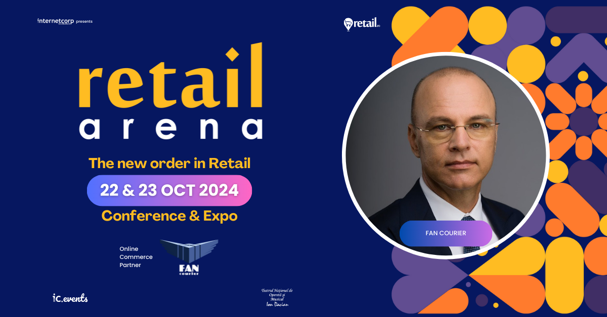 Adrian Mihai, CEO FAN Courier, vine la retailArena 2024: Traversăm o perioadă în care comerțul online este în plină expansiune, în România